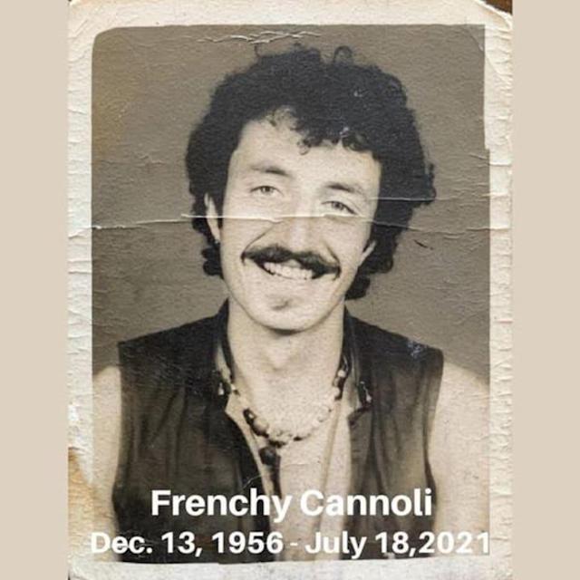 Frenchy Cannoli – The Passing of a Legend